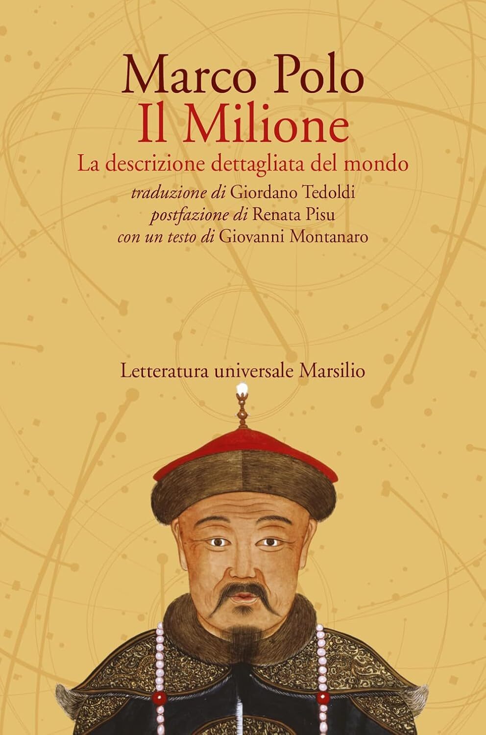 9788829719143 Il Milione. La descrizione dettagliata del mondo - Marco Polo,Rena