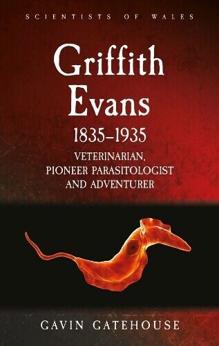 Gavin Gatehouse Griffith Evans 1835-1935 (Tascabile) Scientists of Wales