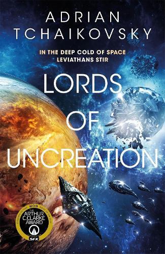 Adrian Tchaikovsky Lords of Uncreation (Tascabile) Final Architecture