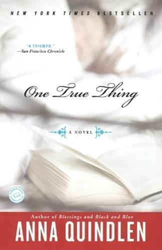 Anna Quindlen One True Thing (Tascabile)