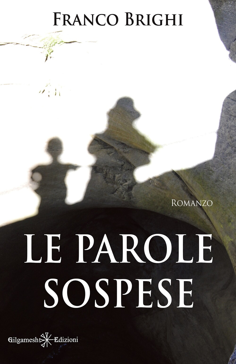 Le parole sospese - [Gilgamesh Edizioni]