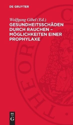 Gesundheitsschäden Durch Rauchen - Möglichkeiten Einer Prophy (Copertina rigida)