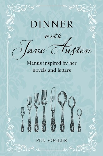 Pen Vogler Dinner with Jane Austen (Copertina rigida)