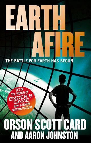 Orson Scott Card Aaron Johnston Earth Afire (Tascabile) First Formic War