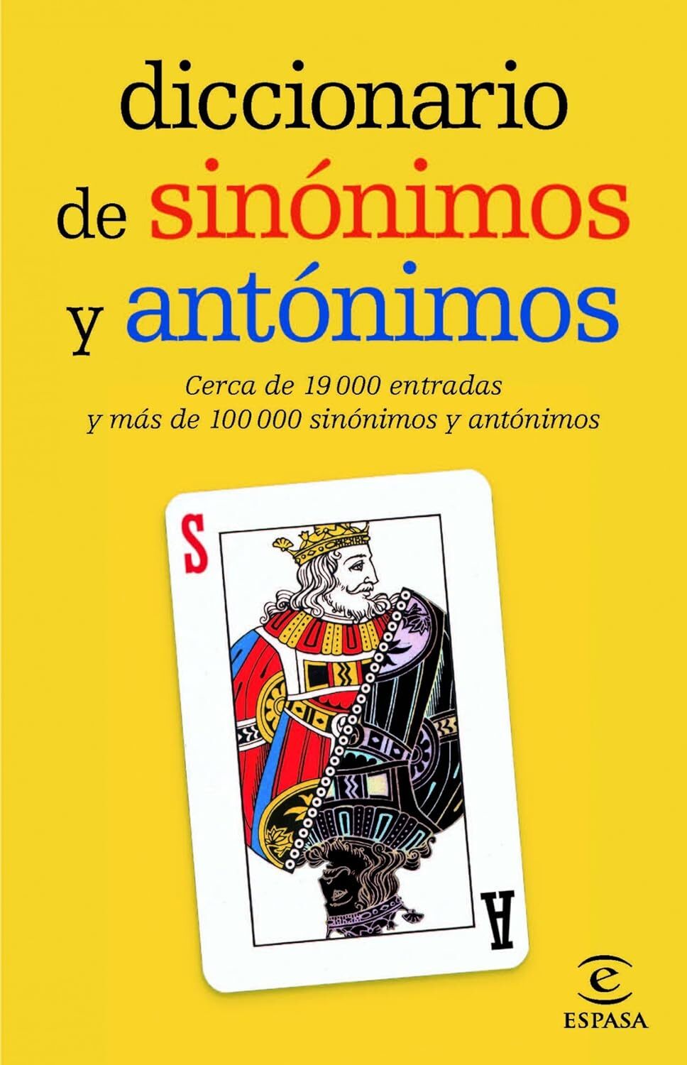 9788467036893 Diccionario de sinónimos y antónimos [Lingua spagnola] - Espasa