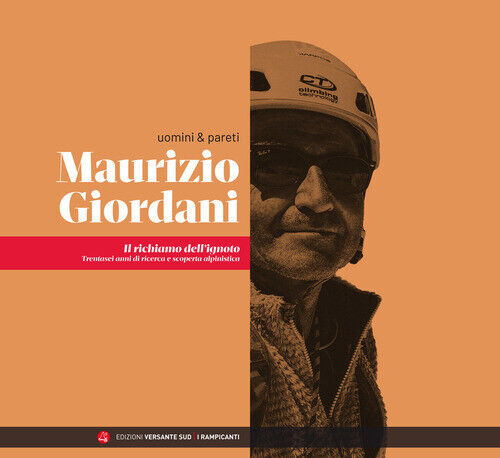Maurizio Giordani. Il Richiamo Dell'Ignoto - Maurizio Giordani - 2020