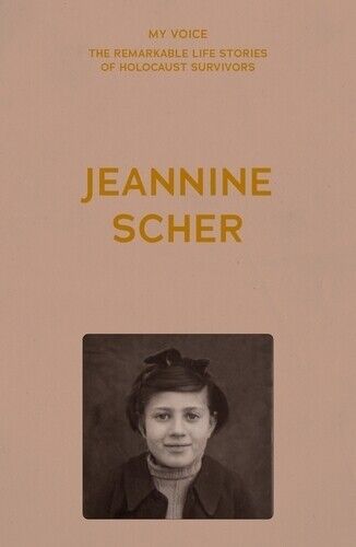 My Voice: Jeannine Scher (Tascabile)
