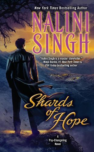 Nalini Singh Shards of Hope (Tascabile) Psy-Changeling Novel, A