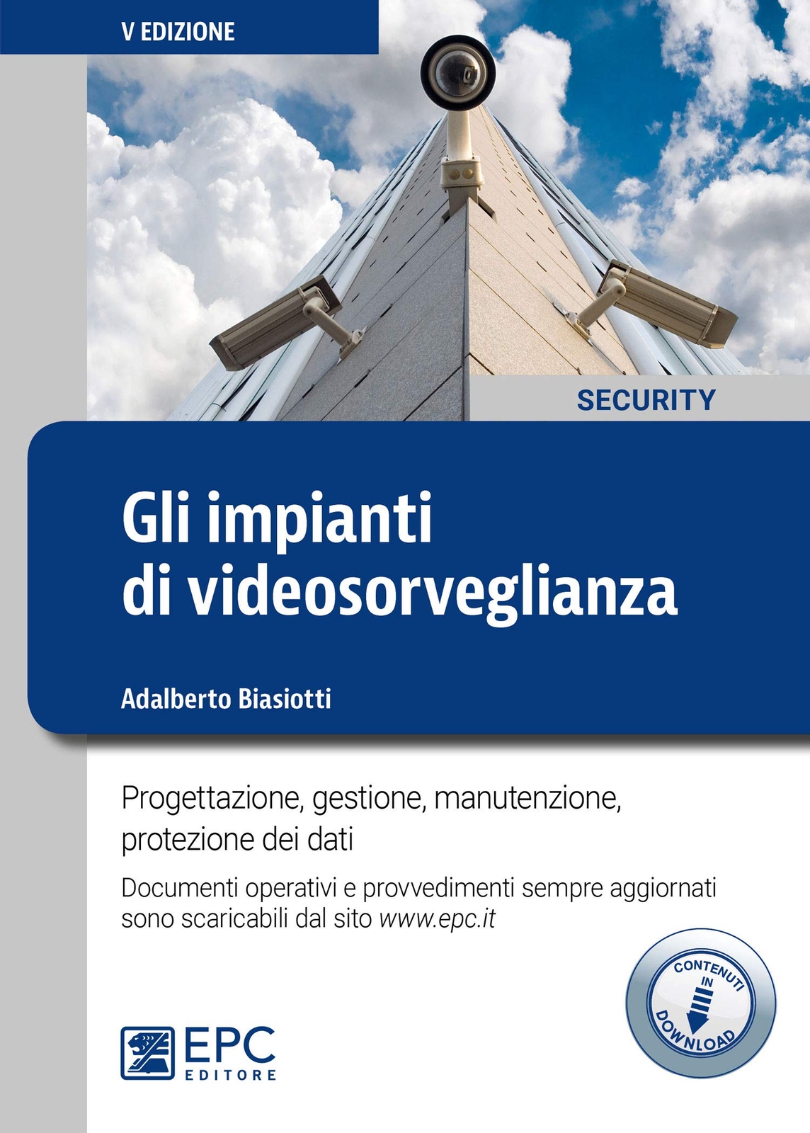 9788863108958 Gli impianti di videosorveglianza. Progettazione, ... per download