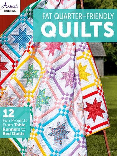 Annie's Quilting Fat Quarter-Friendly Quilts (Tascabile)
