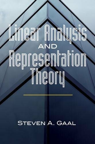 Linear Analysis and Representation Theory - [Dover Publications]