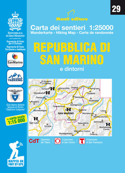 Raffaele Monti - 29 Repubblica Di San Marino E Dintorni. Ediz. Italiana, Ingles