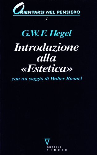 9788878026568 Introduzione alla «Estetica» - Friedrich Hegel
