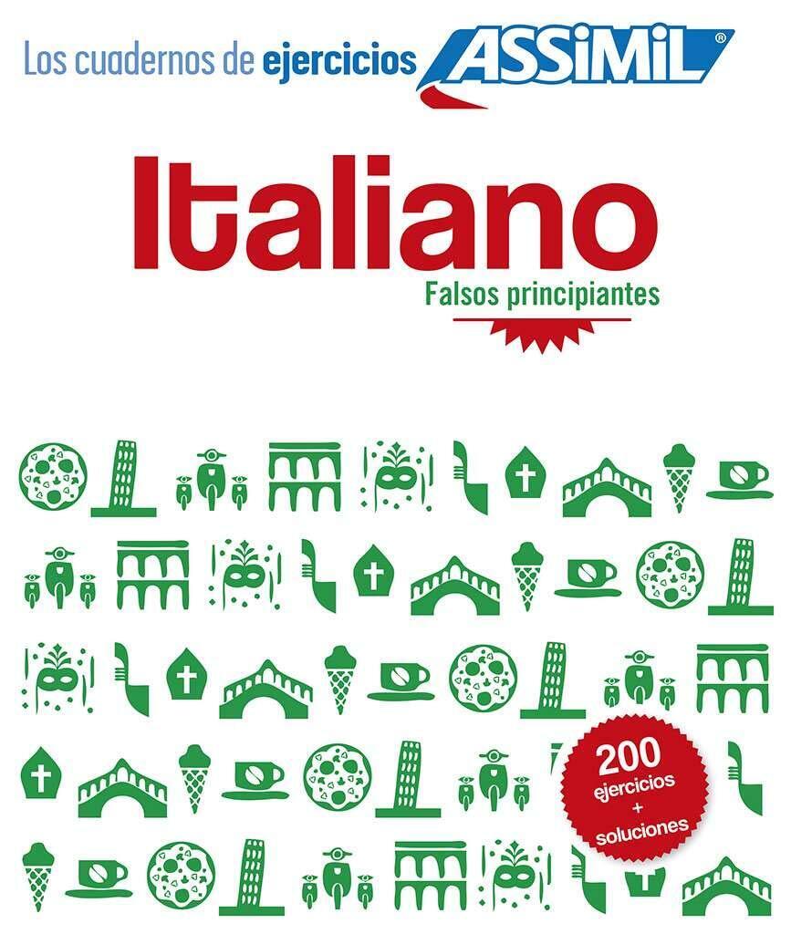 Libri Federico Benedetti - Italiano. Cuaderno De Ejercicios. Falsos Principiante