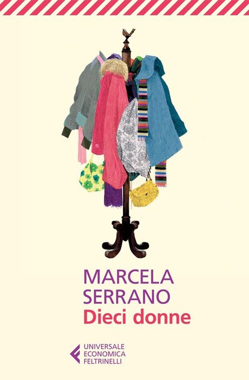 Dieci donne - Serrano Marcela