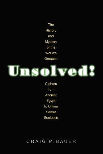 Craig P. Bauer Unsolved! (Tascabile)