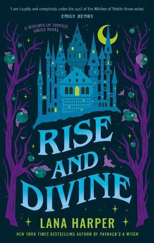 Lana Harper Rise and Divine (Tascabile) Witches of Thistle Grove