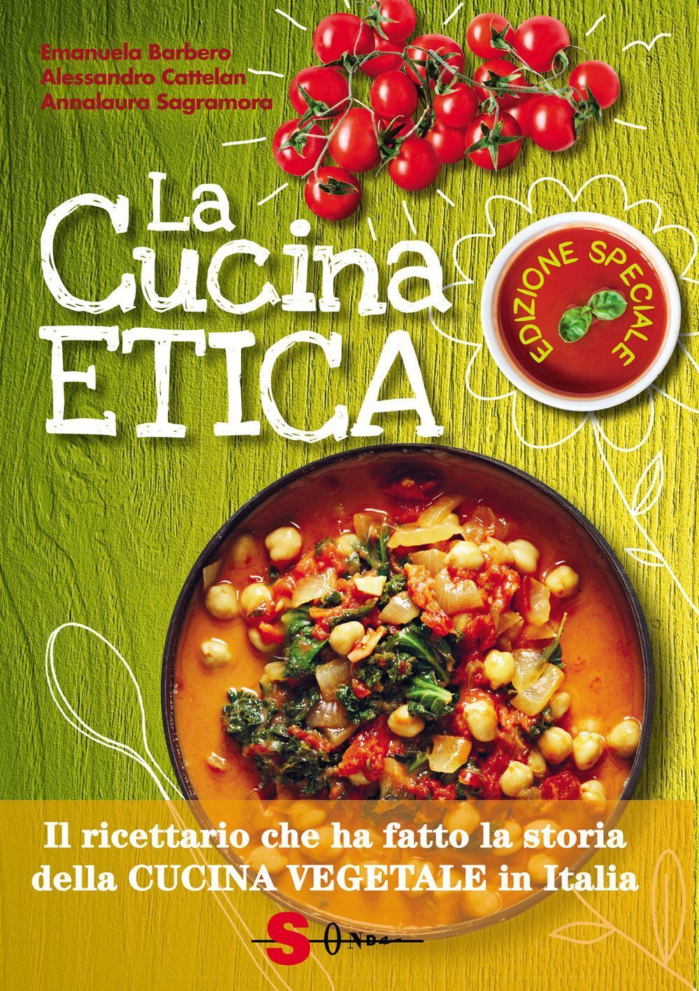 Libri Emanuela Barbero / Alessandro Cattelan / Annalaura Sagramora - La Cucina E