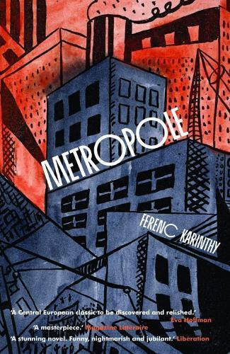 Ferenc Karinthy Metropole (Tascabile)