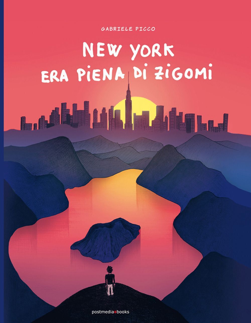 Libri Picco Gabriele - New York Era Piena Di Zigomi