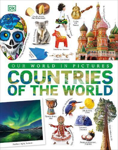 Countries of the World (Copertina rigida) DK Our World in Pictures