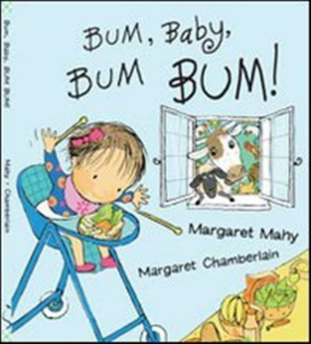 Bum, baby, bum bum! - Mahy Margaret