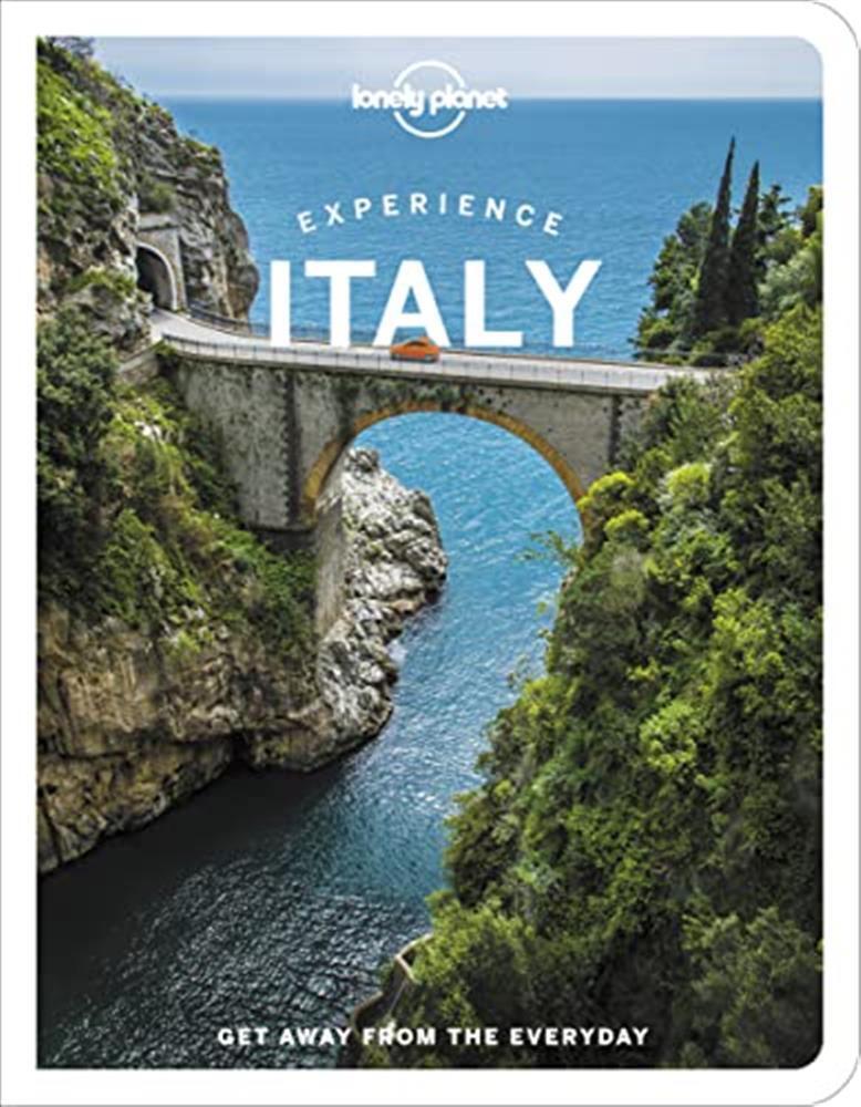 Experience italy 1 [2022] - Lonely Planet