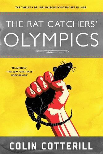 Colin Cotterill The Rat Catchers' Olympics (Tascabile)