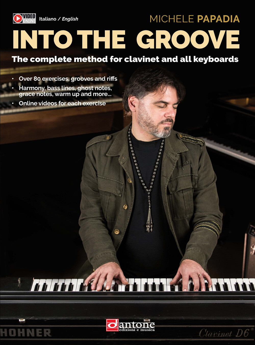 Into the groove. The complete method for clavinet and all keyboards. Metod...