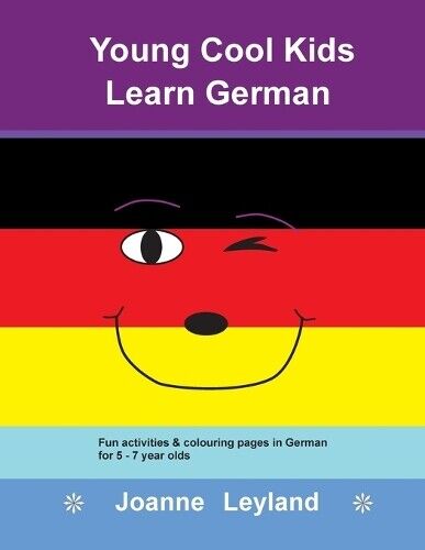 Joanne Leyland Young Cool Kids Learn German (Tascabile)