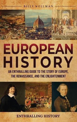 Billy Wellman European History (Copertina rigida)