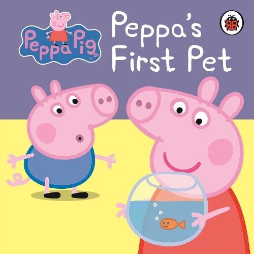 Peppa Pig: Peppa's First Pet: My First Storybook (Libro di cartone) Peppa Pig