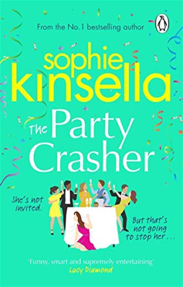 The party crasher: the escapist and romantic top 10 sunday times bestselle...