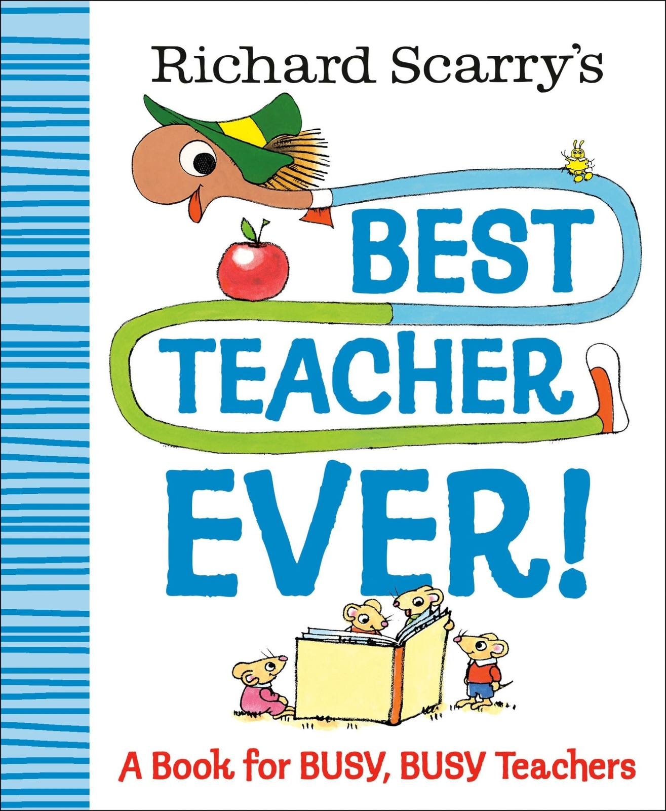 LIbri UK/US Richard Scarry - Richard Scarry's Best Teacher Ever!