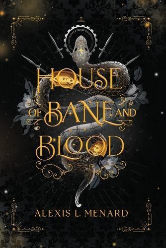 Alexis L Menard House of Bane and Blood (Tascabile) Order and Chaos