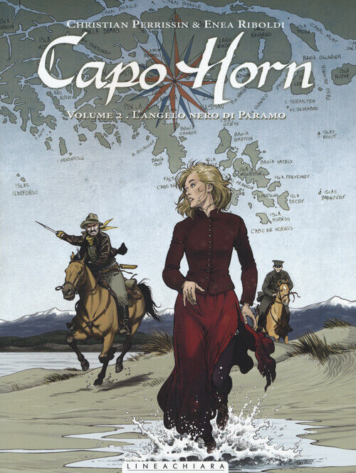Angelo Nero Di Paramo. Capo Horn - Christian Perrissin e Enea Riboldi - 2015