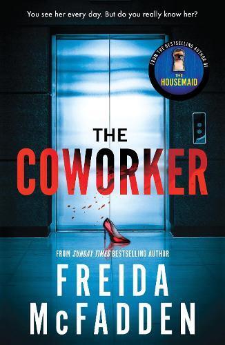 Freida McFadden The Coworker (Tascabile)