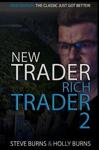 Steve Burns Holly Burns New Trader Rich Trader 2 (Tascabile)