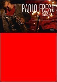9788862020961 50 suonati. Viaggio in Sardegna con Paolo Fresu ne...rata. Con DVD