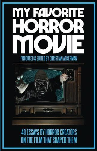 My Favorite Horror Movie (Tascabile)