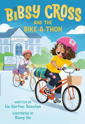 Liz Garton Scanlon Dung Ho Bibsy Cross and the Bike-a-Thon (Tascabile)