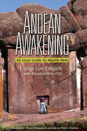 Jorge Luis Delgado Andean Awakening (Tascabile)
