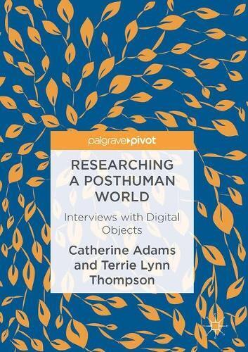 Terrie Lynn Thompson Catherine Ad Researching a Posthuman Wo (Copertina rigida)