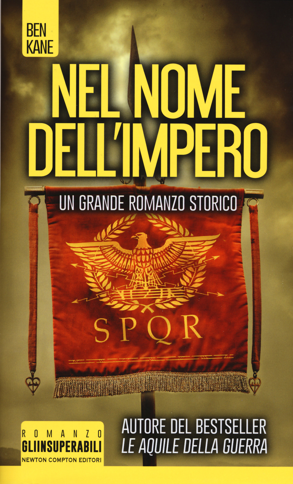 Libri Ben Kane - Nel Nome Dell'impero