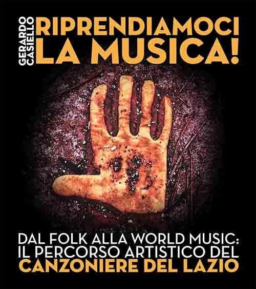 9788862527224 Riprendiamoci la musica! Dal folk alla world music...azio: Vol. 48