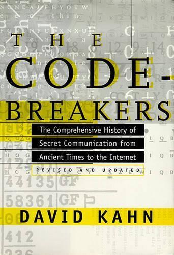 David Kahn The Codebreakers (Copertina rigida)
