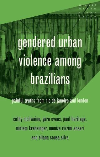 Cathy McIlwaine Paul Heritage Miriam Kre Gendered Urban Viole (Copertina rigida)