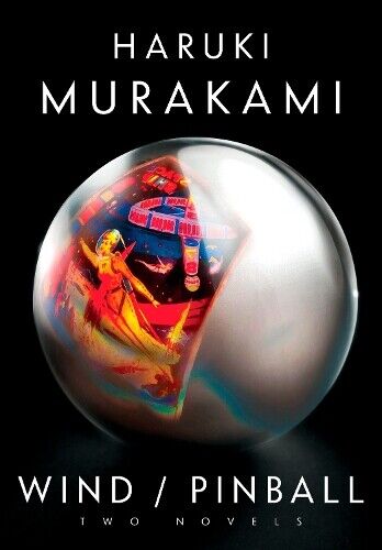 Haruki Murakami Wind/Pinball (Copertina rigida)