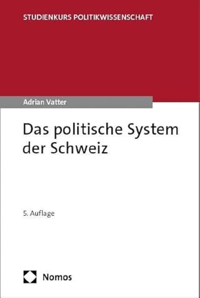 Adrian Vatter Das Politische System Der Schweiz (Tascabile)