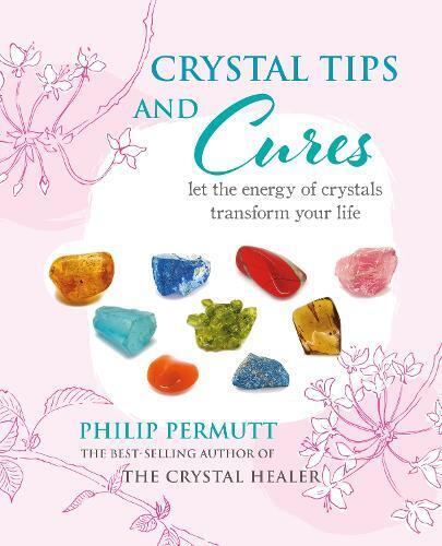 Philip Permutt Crystal Tips and Cures (Copertina rigida)